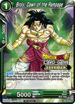 Broly, Dawn of the Rampage (BT1-076) [Judge Promotion Cards] | Pegasus Games WI