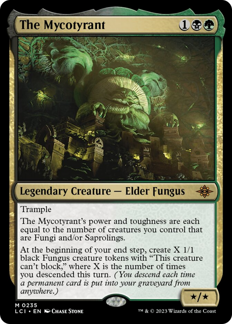 The Mycotyrant [The Lost Caverns of Ixalan] | Pegasus Games WI