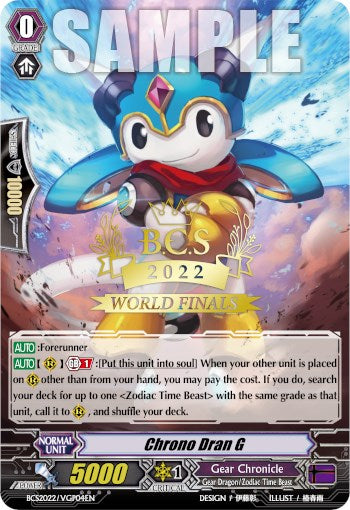 Chrono Dran G (Worlds Finals 2022) (BCS2022/VGP04EN) [Bushiroad Event Cards] | Pegasus Games WI