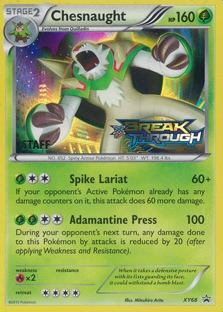 Chesnaught (XY68) (Staff) [XY: Black Star Promos] | Pegasus Games WI