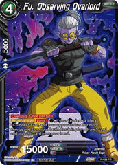 Fu, Observing Overlord (Zenkai Series Tournament Pack Vol.3) (P-494) [Tournament Promotion Cards] | Pegasus Games WI