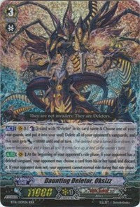 Daunting Deletor, Oksizz (BT16/009EN) [Legion of Dragons and Blades ver.E] | Pegasus Games WI