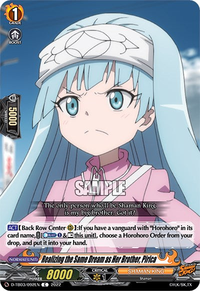 Realizing the Same Dream as Her Brother, Pirica (D-TB03/092EN) [Shaman King] | Pegasus Games WI