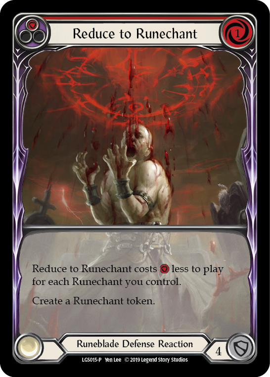 Reduce to Runechant (Red) [LGS015-P] (Promo)  1st Edition Normal | Pegasus Games WI