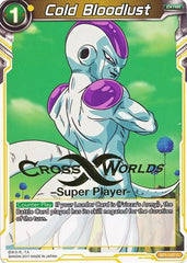 Cold Bloodlust (Super Player Stamped) (BT1-107) [Tournament Promotion Cards] | Pegasus Games WI