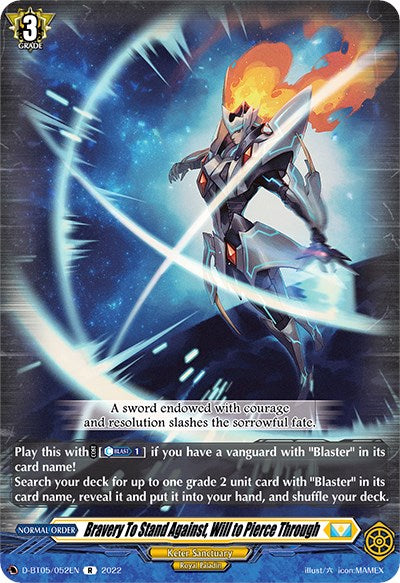 Bravery To Stand Against, Will to Pierce Through (D-BT05/052EN) [Triumphant Return of the Brave Heroes] | Pegasus Games WI