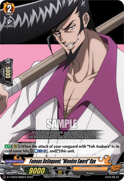 Famous Delinquent, "Wooden Sword" Ryu (D-TTD03/006EN) [Shaman King] | Pegasus Games WI