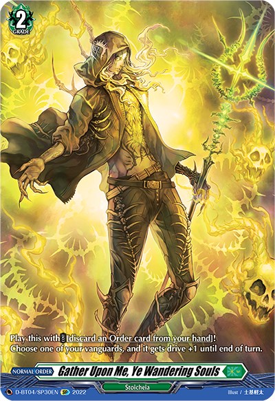 Gather Upon Me, Ye Wandering Souls (D-BT04/SP30EN) [Awakening of Chakrabarthi] | Pegasus Games WI