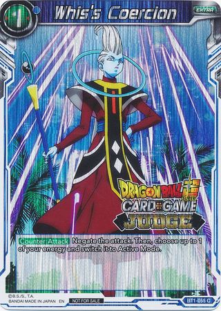 Whis's Coercion (BT1-055) [Judge Promotion Cards] | Pegasus Games WI