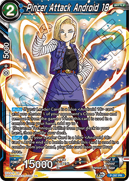 Pincer Attack Android 18 (P-297) [Tournament Promotion Cards] | Pegasus Games WI