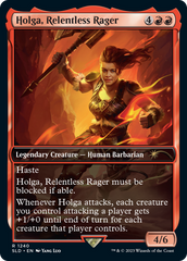 Holga, Relentless Rager [Secret Lair Drop Series] | Pegasus Games WI