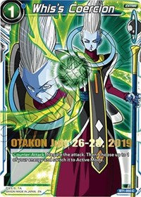 Whis's Coercion (OTAKON 2019) (BT1-055) [Promotion Cards] | Pegasus Games WI