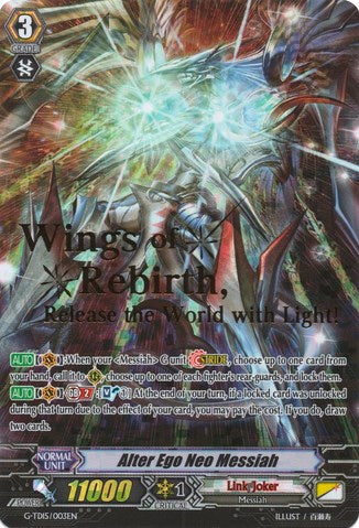 Alter Ego Neo Messiah (Hot Stamped) (G-TD15/003EN) [Messiah Dragon of Rebirth] | Pegasus Games WI