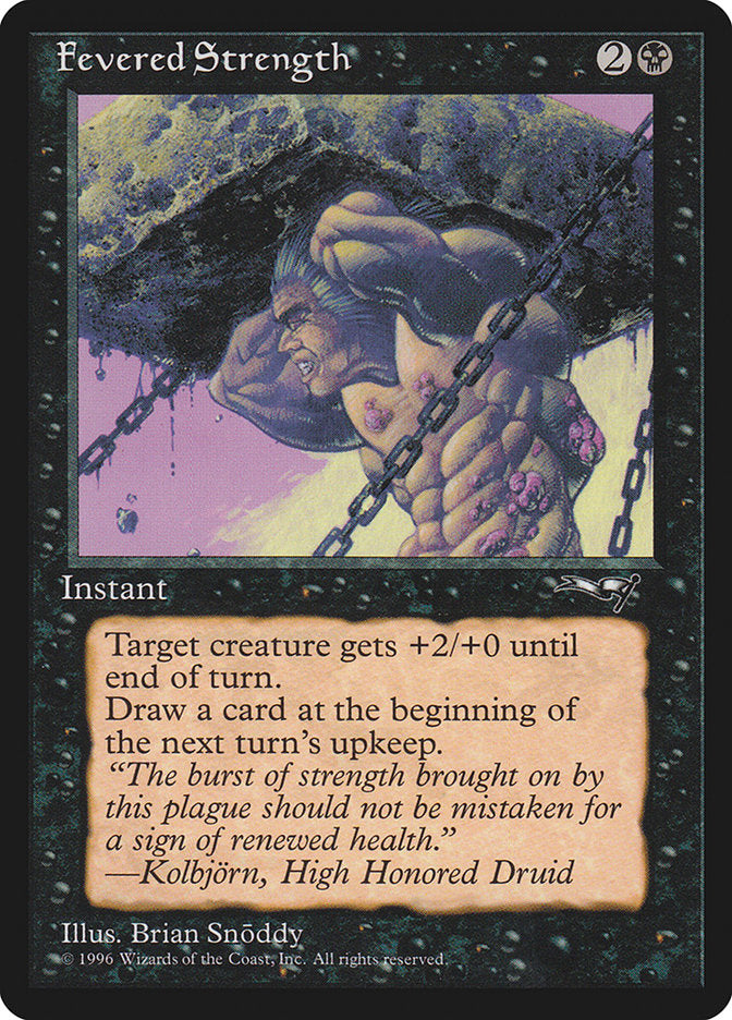 Fevered Strength (Lifting) [Alliances] | Pegasus Games WI