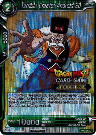 Terrible Creator Android 20 (BT2-093) [Judge Promotion Cards] | Pegasus Games WI