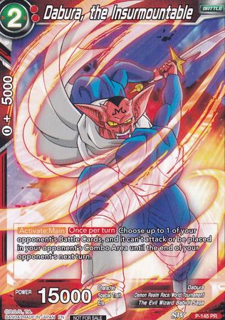 Dabura, the Insurmountable (Power Booster: World Martial Arts Tournament) (P-145) [Promotion Cards] | Pegasus Games WI