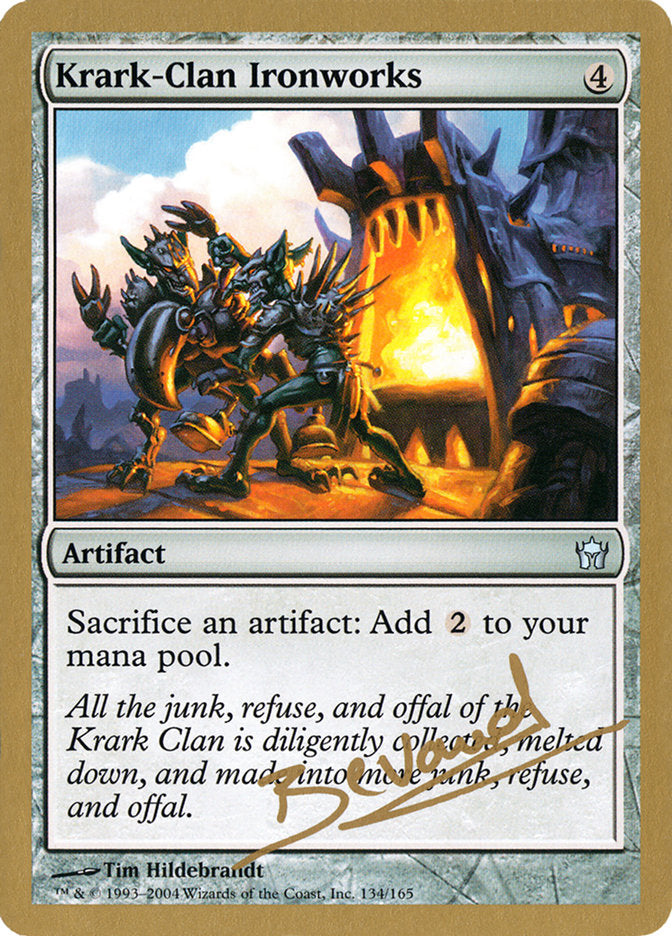 Krark-Clan Ironworks (Manuel Bevand) [World Championship Decks 2004] | Pegasus Games WI