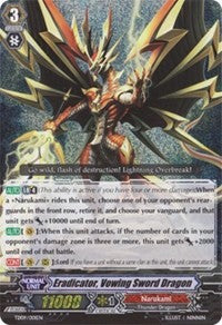 Eradicator, Vowing Sword Dragon (TD09/001EN) [Trial Deck 9: Eradicator of the Empire] | Pegasus Games WI