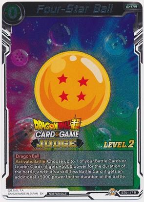 Four-Star Ball (Level 2) (BT6-117) [Judge Promotion Cards] | Pegasus Games WI