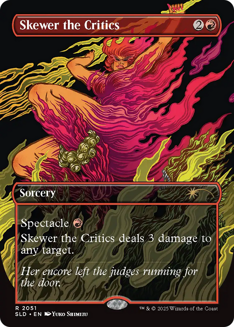 Skewer the Critics (2051) (Rainbow Foil) [Secret Lair Drop Series] | Pegasus Games WI