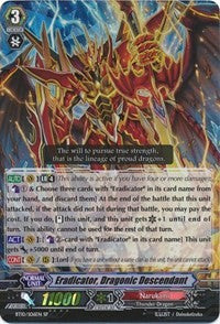 Eradicator, Dragonic Descendant (BT10/S06EN) [Triumphant Return of the King of Knights] | Pegasus Games WI
