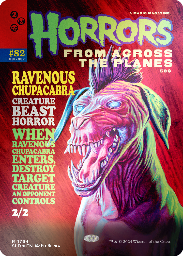 Ravenous Chupacabra (1764) (Rainbow Foil) [Secret Lair Drop Series] | Pegasus Games WI