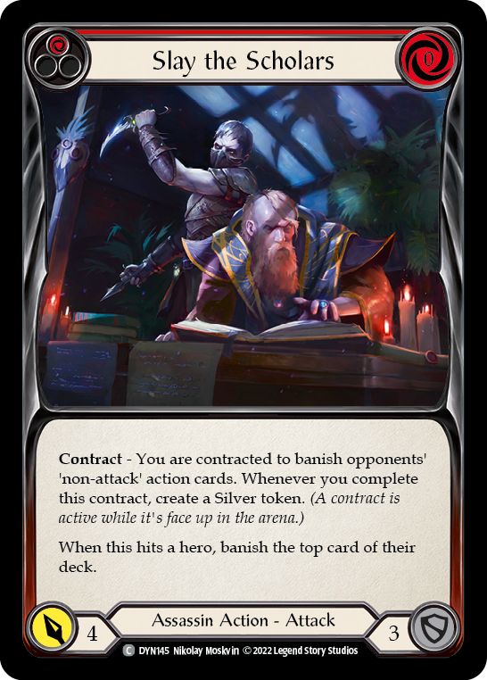 Slay the Scholars (Red) [DYN145] (Dynasty)  Rainbow Foil | Pegasus Games WI