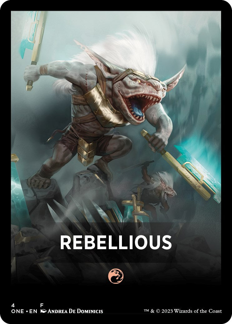 Rebellious Theme Card [Phyrexia: All Will Be One Tokens] | Pegasus Games WI