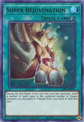 Super Rejuvenation [LART-EN013] Ultra Rare | Pegasus Games WI