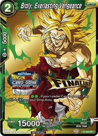 Broly, Everlasting Vengeance (Championship Final 2019) (Finalist) (P-140) [Tournament Promotion Cards] | Pegasus Games WI