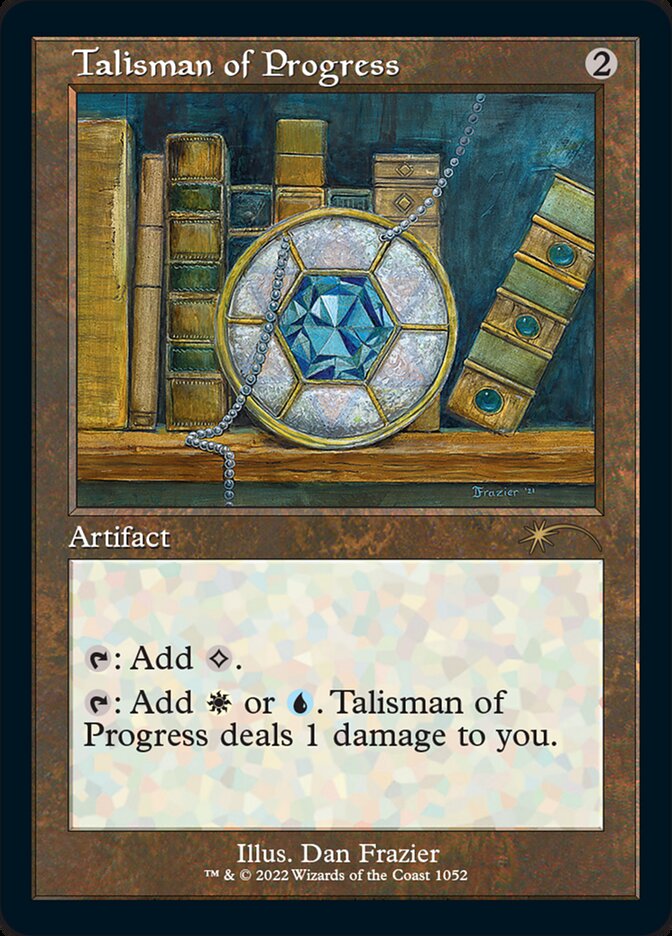 Talisman of Progress (Foil Etched) [Secret Lair Drop Series] | Pegasus Games WI