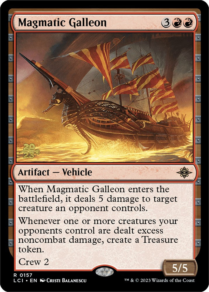 Magmatic Galleon [The Lost Caverns of Ixalan Prerelease Cards] | Pegasus Games WI