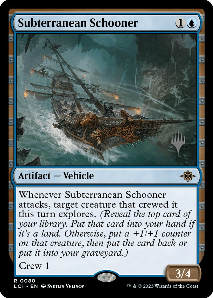 Subterranean Schooner (Promo Pack) [The Lost Caverns of Ixalan Promos] | Pegasus Games WI