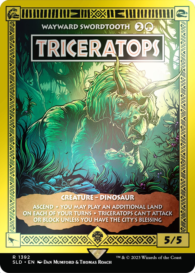 Triceratops - Wayward Swordtooth (Rainbow Foil) [Secret Lair Drop Series] | Pegasus Games WI