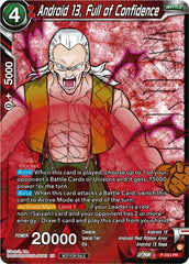 Android 13, Full of Confidence (Zenkai Series Tournament Pack Vol.6) (Winner) (P-554) [Tournament Promotion Cards] | Pegasus Games WI