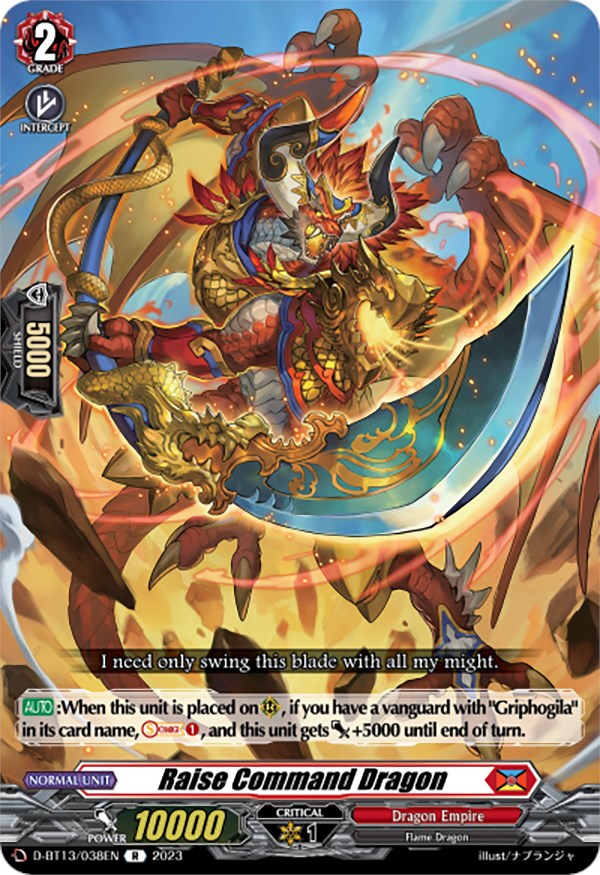 Raise Command Dragon (D-BT13/038EN) [Flight of Chakrabarthi] | Pegasus Games WI