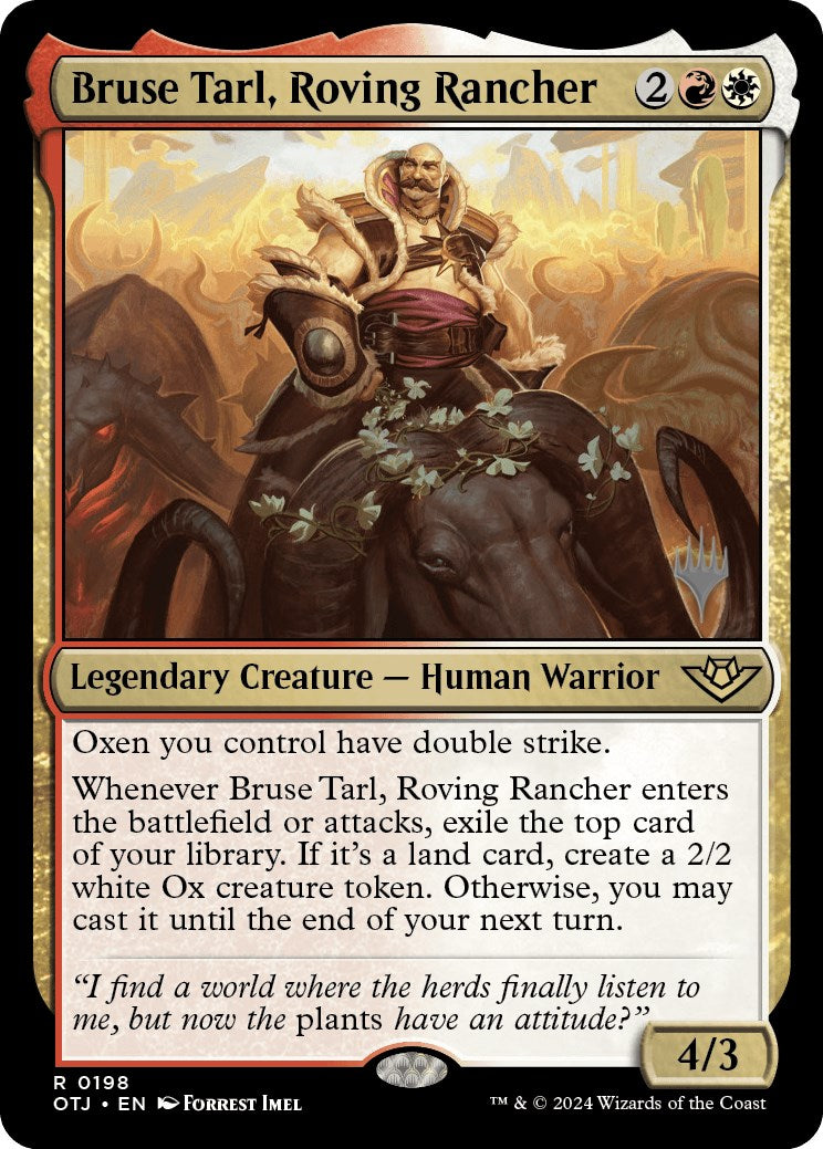 Bruse Tarl, Roving Rancher (Promo Pack) [Outlaws of Thunder Junction Promos] | Pegasus Games WI