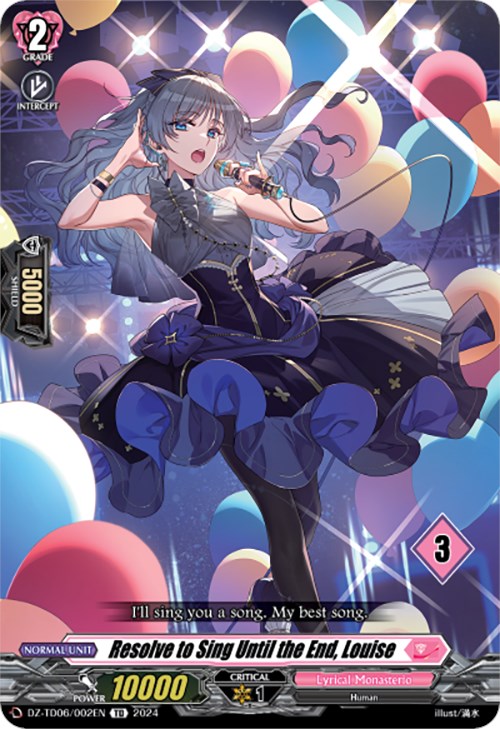 Resolve to Sing Until the End, Louise (3) (DZ-TD06/002EN) [Start Up Trial Deck: Lyrical Monasterio] | Pegasus Games WI