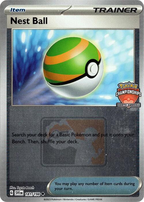 Nest Ball (181/198) (2024 North America Championships) [League & Championship Cards] | Pegasus Games WI