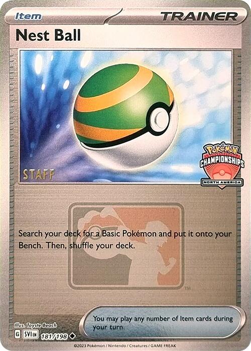 Nest Ball (181/198) (2024 North America Championships Staff) [League & Championship Cards] | Pegasus Games WI