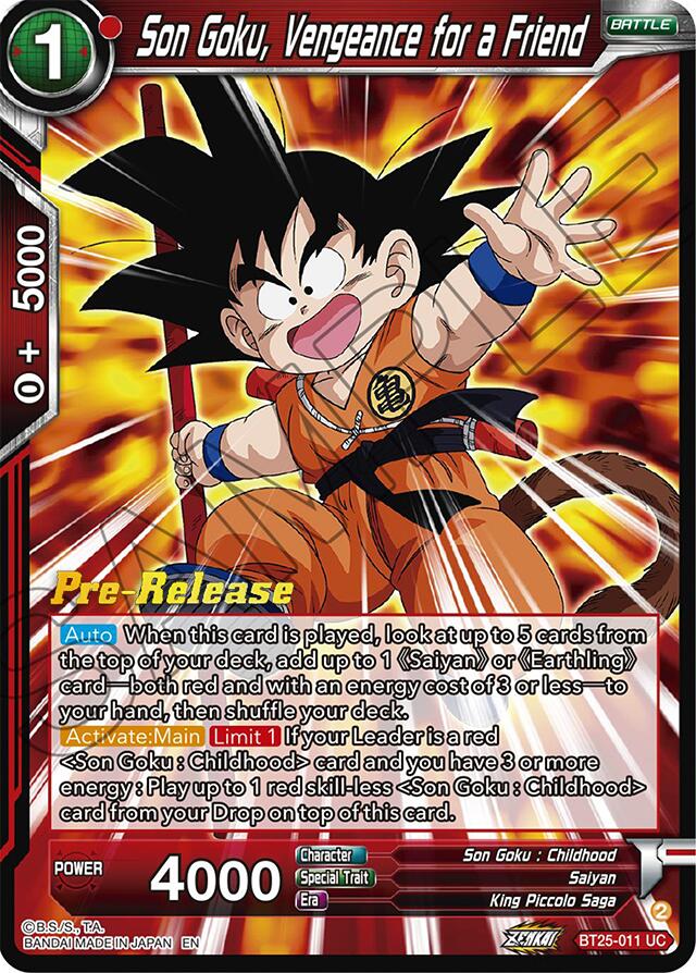 Son Goku, Vengeance for a Friend (BT25-011) [Legend of the Dragon Balls Prerelease Promos] | Pegasus Games WI