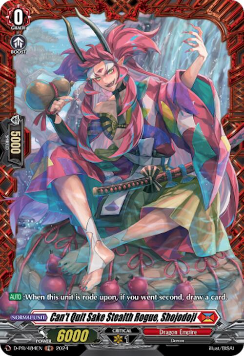 Can't Quit Sake Stealth Rogue, Shojodoji (D-PR/484EN) [D Promo Cards] | Pegasus Games WI