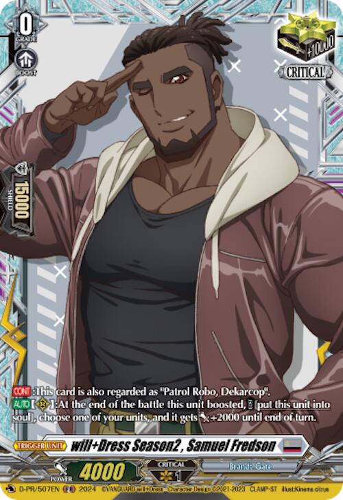 will+Dress Season2 , Samuel Fredson (D-PR/507EN) [D Promo Cards] | Pegasus Games WI