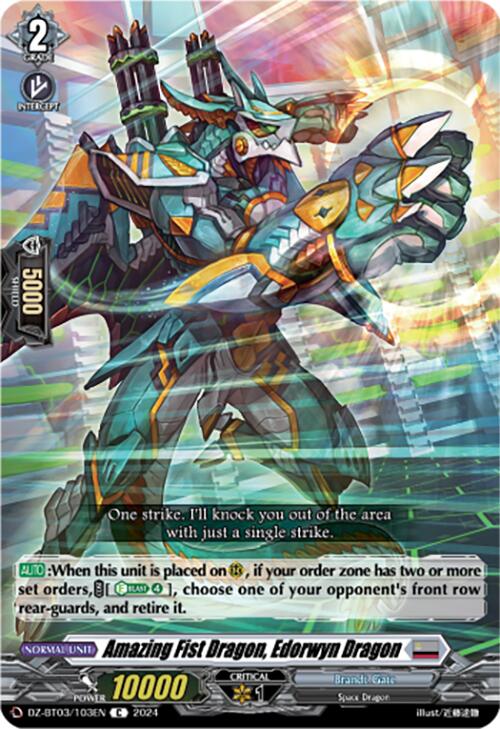 Amazing Fist Dragon, Edorwyn Dragon (DZ-BT03/103EN) [Dimensional Transcendence] | Pegasus Games WI