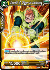 Android 16, Trigger to Awakening (BT26-108) [Ultimate Advent] | Pegasus Games WI