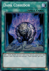 Dark Corridor [MP24-EN103] Prismatic Secret Rare | Pegasus Games WI