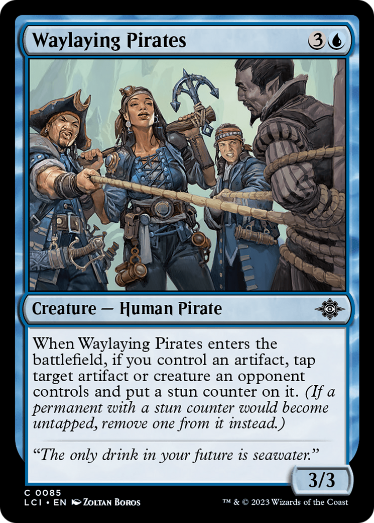 Waylaying Pirates [The Lost Caverns of Ixalan] | Pegasus Games WI