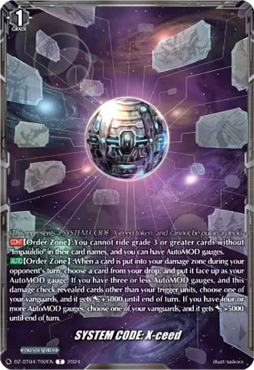 SYSTEM CODE:X-ceed Token (DZ-BT04/T02EN) [DZ-BT04: Destined Showdown] | Pegasus Games WI