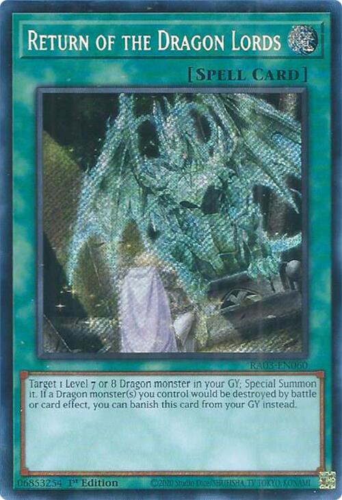 Return of the Dragon Lords (Secret Rare) [RA03-EN060] Secret Rare | Pegasus Games WI