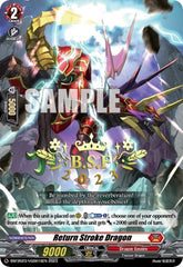 Return Stroke Dragon (BCS Hot-Stamp) (BSF2023/VGD01) [Bushiroad Event Cards] | Pegasus Games WI